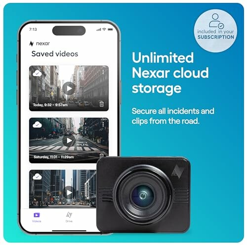 Nexar app interface and camera showing unlimited cloud storage offer.