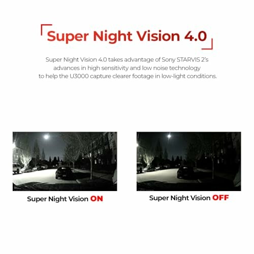 Comparison of Super Night Vision on and off in low-light conditions.